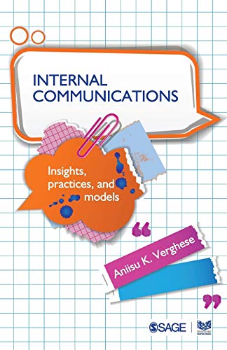 Stock image for Internal Communications: Insights, Practices and Models for sale by ThriftBooks-Atlanta