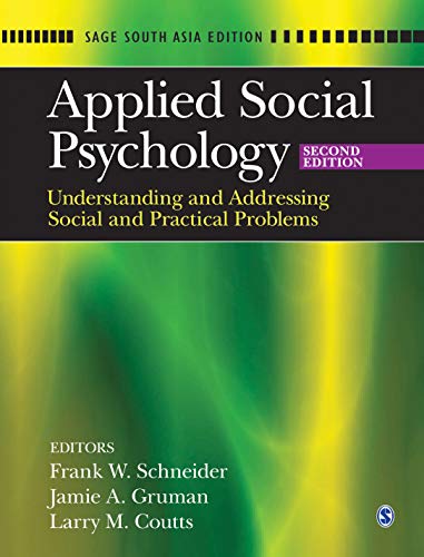 Stock image for APPLIED SOCIAL PSYCHOLOGY: UNDERSTANDING AND ADDRESSING SOCIAL AND PRACTICAL PROBLEMS, 2ND EDITION for sale by AwesomeBooks