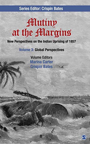 Imagen de archivo de Mutiny at the Margins : New Perspectives on the Indian Uprising of 1857 a la venta por Books Puddle