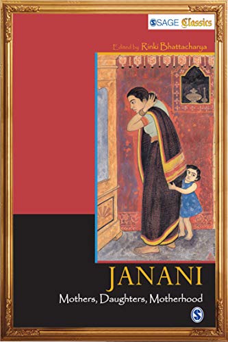 9788132111344: Janani - Mothers, Daughters, Motherhood (Sage Classics)