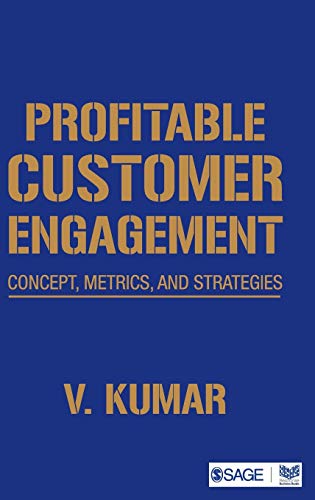 Beispielbild fr Profitable Customer Engagement: Concept, Metrics, and Strategies zum Verkauf von Buchpark