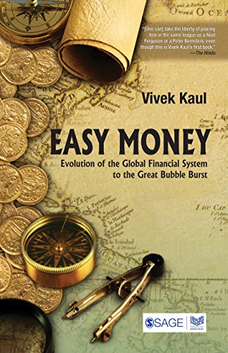 Stock image for Easy Money: Evolution of the Global Financial System to the Great Bubble Burst for sale by ThriftBooks-Atlanta