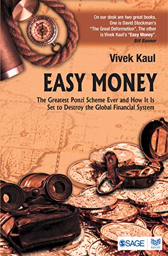 Stock image for Easy Money: The Greatest Ponzi Scheme Ever and How It Is Set to Destroy the Global Financial System for sale by HPB-Red