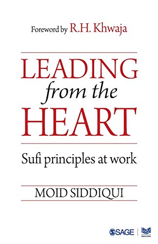 Beispielbild fr Leading from the Heart: Sufi principles at work zum Verkauf von Books From California