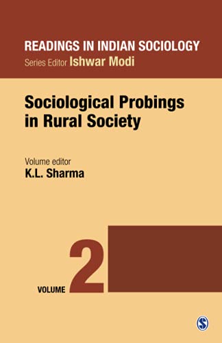 9788132113812: Readings in Indian Sociology: Volume II: Sociological Probings in Rural Society