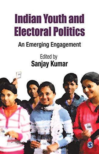 9788132117766: Indian Youth and Electoral Politics: An Emerging Engagement