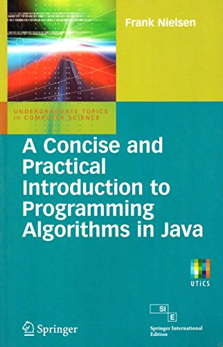 Beispielbild fr Concise And Practical Introduction To Programming Algorithms In Java zum Verkauf von Books in my Basket