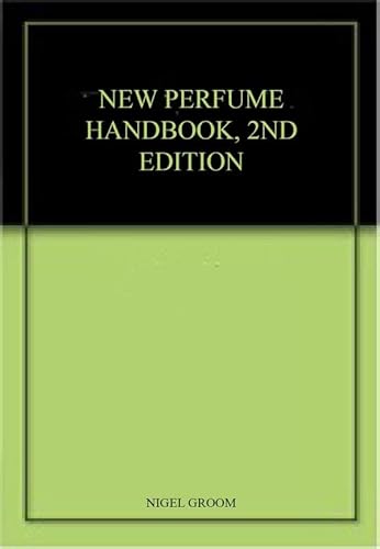 New Perfume Handbook 2nd edn