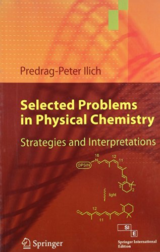 9788132202509: Selected Problems in Physical Chemistry. Strategies and Interpretations