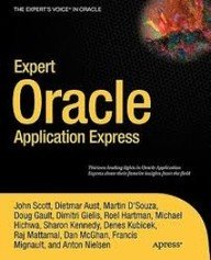 9788132203520: [(Expert Oracle Application Express )] [Author: John Scott] [Jun-2011]