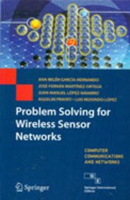 9788132203612: PROBLEM SOLVING FOR WIRELESS SENSOR NETWORKS: COMPUTER COMMUNICATIONS AND NETWORKS
