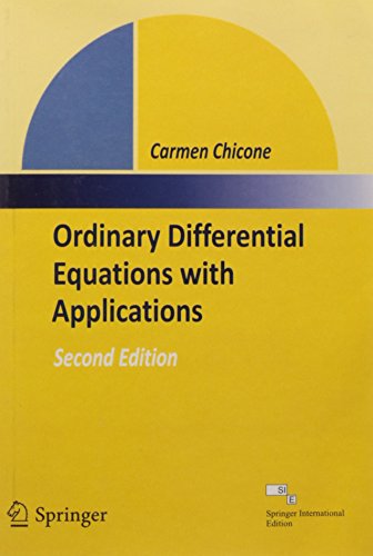 ORDINARY DIFFERENTIAL EQUATIONS WITH APPLICATIONS, 2ND EDITION - CHICONE CARMEN