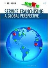 Stock image for Service Franchising A Global Perspective (Sie) (Pb 2012) for sale by Kanic Books