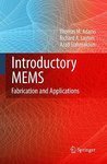 9788132206637: Introductory Mems: Fabrication And Applications