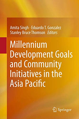 Beispielbild fr Millennium Development Goals and Community Initiatives in the Asia Pacific zum Verkauf von Buchpark