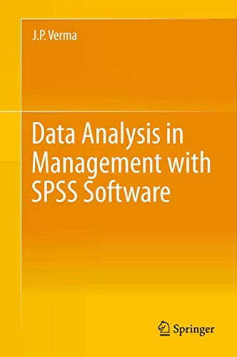 9788132207856: Data Analysis in Management with SPSS Software