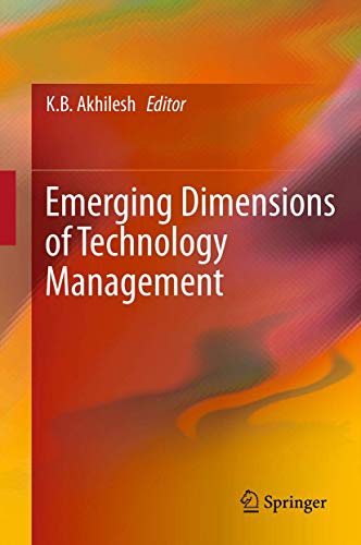 Emerging Dimensions of Technology Management [Hardcover] Akhilesh, K B