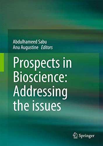 Beispielbild fr Prospects in Bioscience: Addressing the Issues zum Verkauf von Buchpark