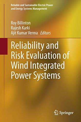 9788132209867: Reliability and Risk Evaluation of Wind Integrated Power Systems