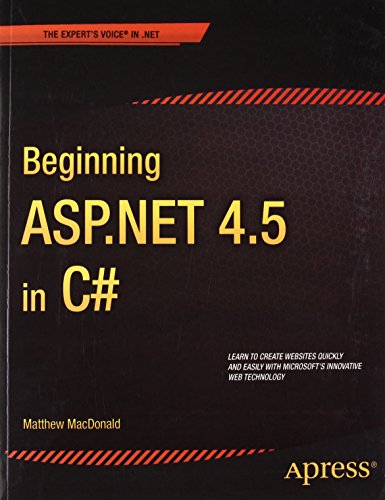 9788132210054: Beginning ASP.Net 4.5 in C# [Paperback] [Jan 01, 2012] Matthew Macdonald