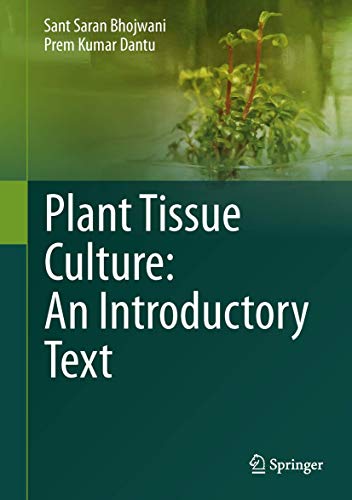 9788132210252: Plant Tissue Culture: An Introductory Text