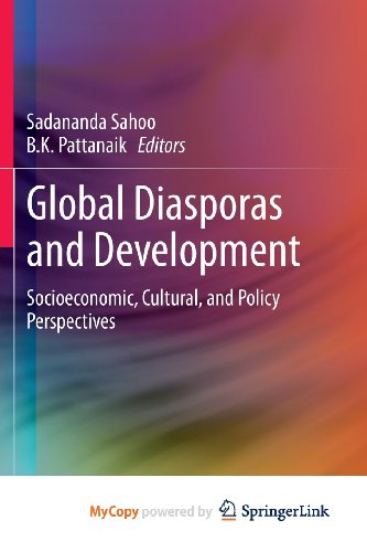 9788132210481: Global Diasporas and Development: Socioeconomic, Cultural, and Policy Perspectives