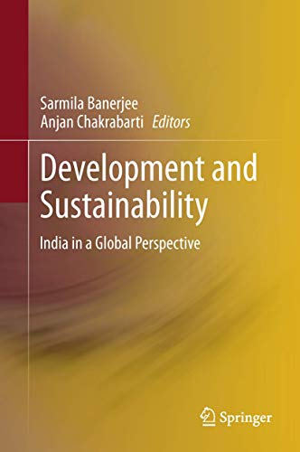 Beispielbild fr Development and Sustainability : India in a Global Perspective zum Verkauf von Buchpark