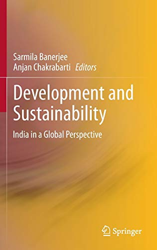 9788132211235: Development and Sustainability: India in a Global Perspective