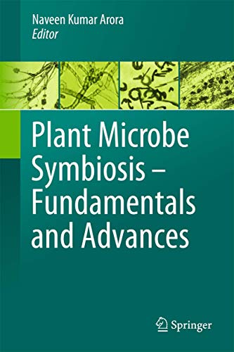 9788132212867: Plant Microbe Symbiosis: Fundamentals and Advances