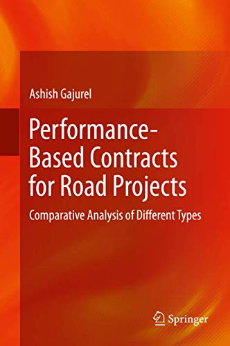 Immagine dell'editore per Performance-Based Contracts for Road Projects: Comparative Analysis of Different Types venduto da Supernew USA