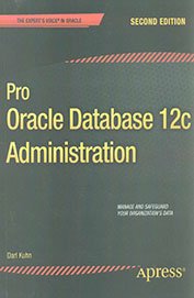 9788132214236: Pro Oracle Database 12c Administration