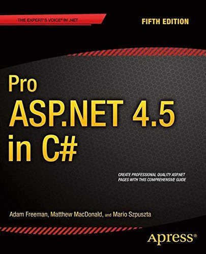 9788132214755: Pro ASP.NET 4.5 in C# by Adam Freeman (2013-07-15)