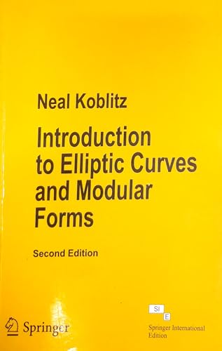 9788132214953: Introduction To Elliptic Curves And Modular Forms, 2E, Sie