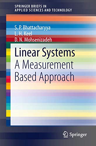 Linear Systems: A Measurement Based Approach (Springerbriefs in Applied Sciences and Technology)