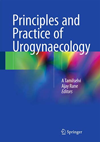 9788132216919: Principles and Practice of Urogynaecology