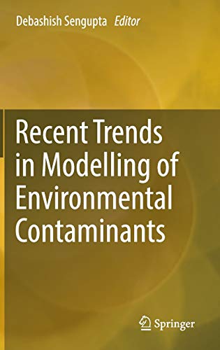 9788132217824: Recent Trends in Modelling of Environmental Contaminants