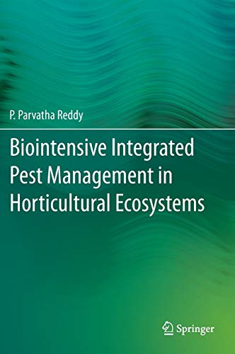 Beispielbild fr Biointensive Integrated Pest Management in Horticultural Ecosystems. zum Verkauf von Antiquariat im Hufelandhaus GmbH  vormals Lange & Springer