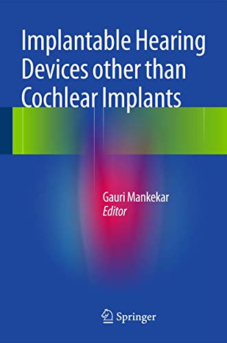 Stock image for Implantable Hearing Devices Other Than Cochlear Implants for sale by Blackwell's