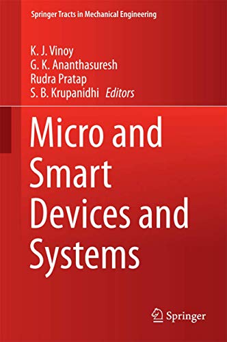 Stock image for Micro and Smart Devices and Systems (Springer Tracts in Mechanical Engineering) for sale by Books From California