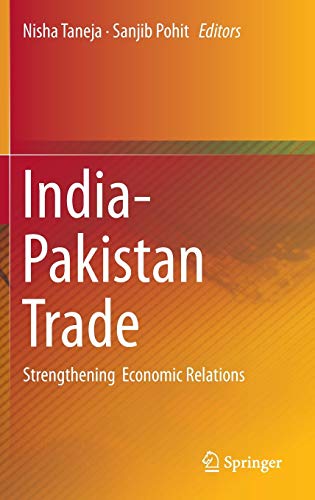Beispielbild fr India-Pakistan Trade Strengthening Economic Relations zum Verkauf von Buchpark