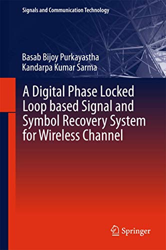 Immagine dell'editore per A Digital Phase Locked Loop based Signal and Symbol Recovery System for Wireless Channel venduto da Buchpark