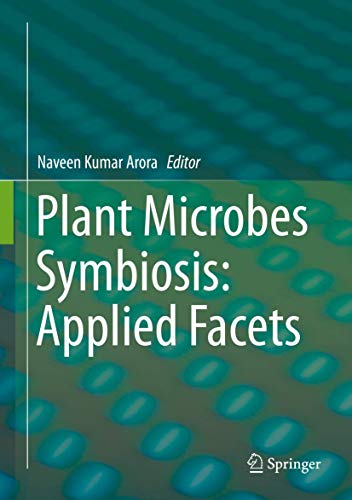 Beispielbild fr Plant Microbes Symbiosis: Applied Facets zum Verkauf von Buchpark