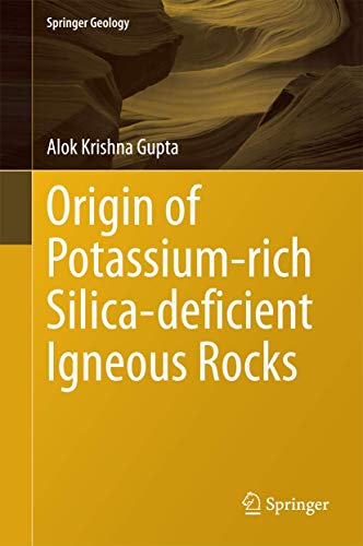 Stock image for Origin of Potassium-rich Silica-deficient Igneous Rocks. for sale by Gast & Hoyer GmbH