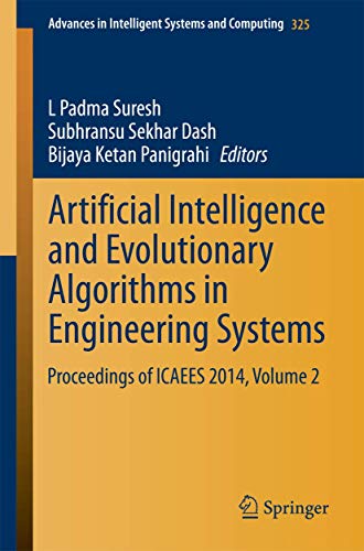 Imagen de archivo de Artificial Intelligence and Evolutionary Algorithms in Engineering Systems: Proceedings of ICAEES 2014, Volume 2 (Advances in Intelligent Systems and Computing, 325) a la venta por Lucky's Textbooks