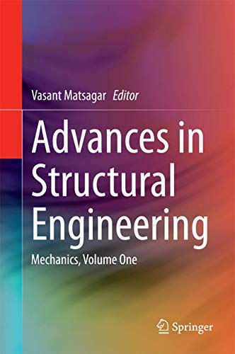 9788132221890: Advances in Structural Engineering: Mechanics, Volume One