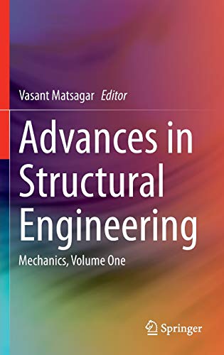 9788132221890: Advances in Structural Engineering: Mechanics, Volume One