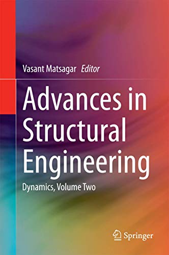 9788132221920: Advances in Structural Engineering: Dynamics, Volume Two