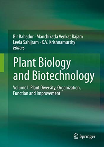 9788132222859: Plant Biology and Biotechnology: Volume I: Plant Diversity, Organization, Function and Improvement: 1