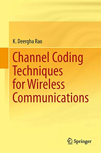 9788132222910: Channel Coding Techniques for Wireless Communications