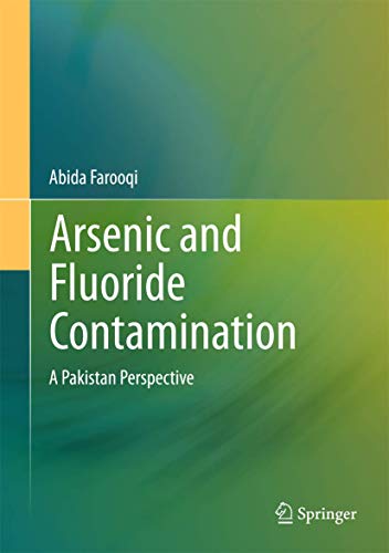 Beispielbild fr Arsenic and Fluoride Contamination A Pakistan Perspective zum Verkauf von Buchpark